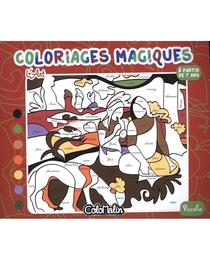 Coloriages Magiques l'art Piccolia|9782753036949|Le Guide