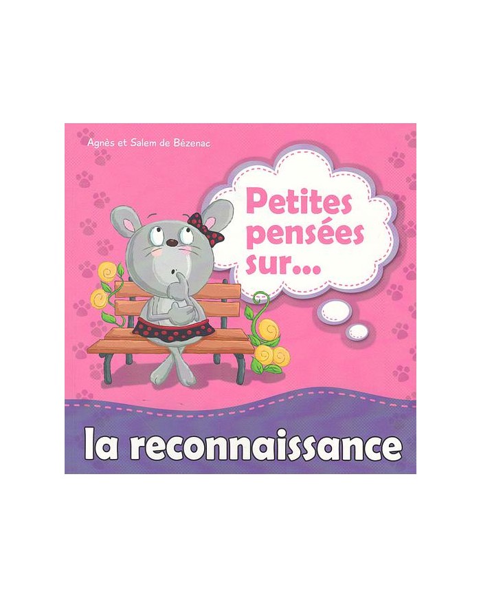 Petites pensées sur la reconnaissance|9789953698915|Le Guide