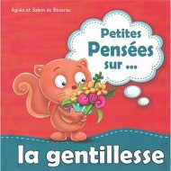 Petites pensées sur la gentillesse||Le Guide