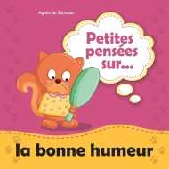 Petites pensées sur la Bonne humeur|9789953698861|Le Guide