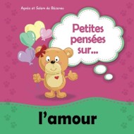 Petites pensées sur l'amour|9789953698939|Le Guide