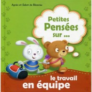 Petites pensées sur le travail en équipe|9789953698977|Le Guide