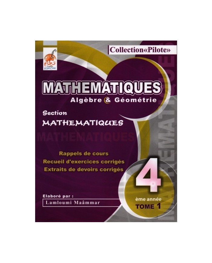 Collection pilote math 4éme sec math|9789973560513|Le Guide