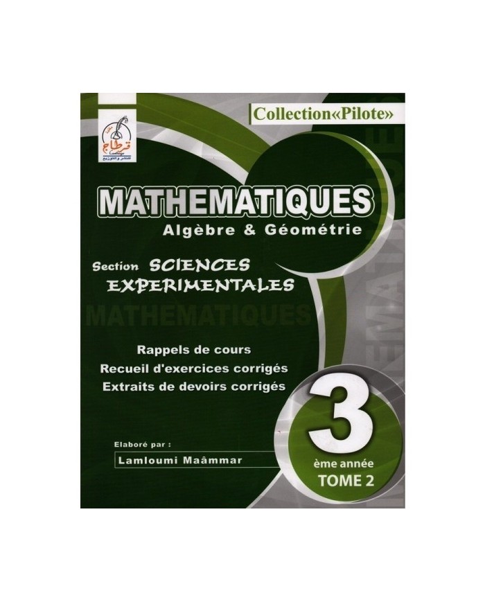 Collection pilote math 3éme section science T2|9789973561312|Le Guide