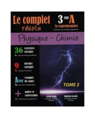 Le complet résolu physique-chimie 3éme section math T1