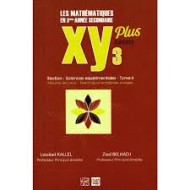 XY les mathématiques 3éme section science expérimentales T2|2022270601037|Le Guide