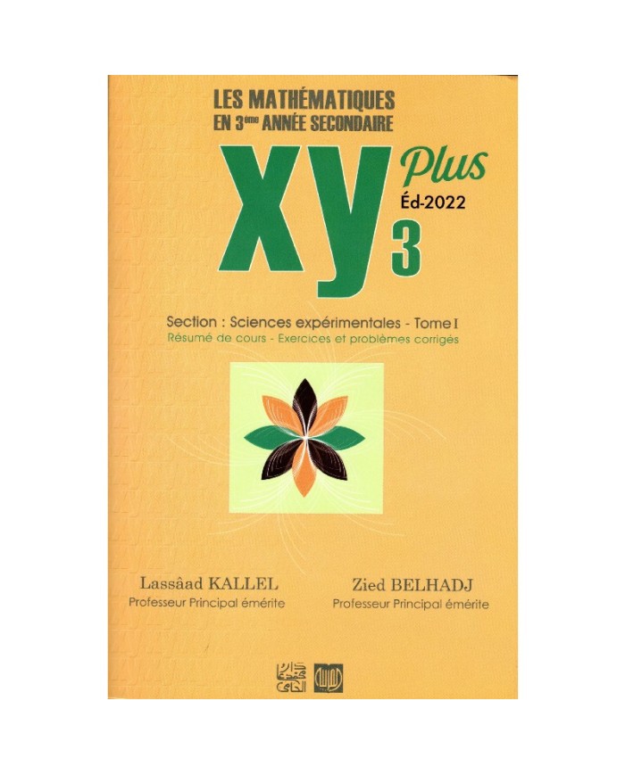 XY les mathématiques 3éme section science expérimentales T1|2022270601020|Le Guide