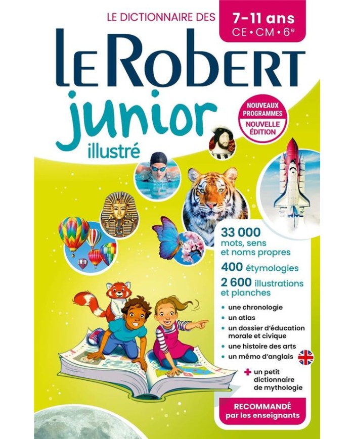 Le Robert Junior illustré - 7-11 ans, CE-CM-6e - Grand Format|9782321019893|Le Guide