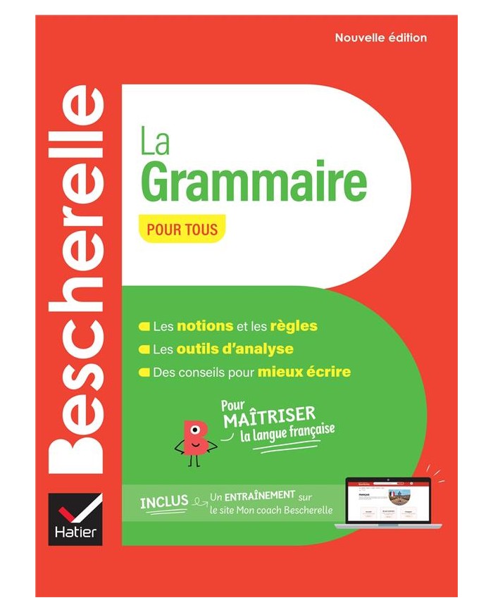 Bescherelle : La grammaire pour tous|9782401104778|Le Guide